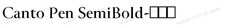 Canto Pen SemiBold字体转换